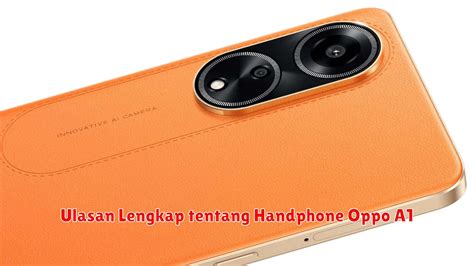 Pembahasan Lengkap tentang HP Oppo R827