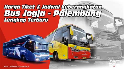 Harga Tiket Bus Palembang Bali
