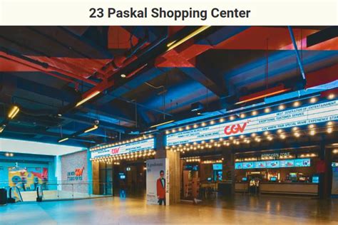 Harga Tiket CGV 23 Paskal Bandung