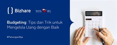 Tips dan Trik untuk Mempertahankan Budget Anda