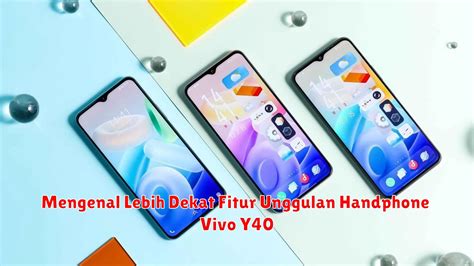 Fitur-Fitur HP Vivo Cloud