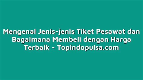 Bagaimana Membeli Harga Tiket KM Sirimau yang Terbaik?