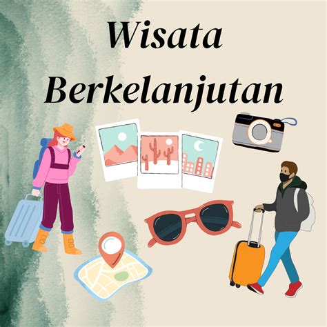 Tips dan Trik untuk Berwisata dengan Tepat
