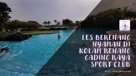 Tips dan Trik untuk Mengakses Kolam Renang Sport Club Kelapa Gading