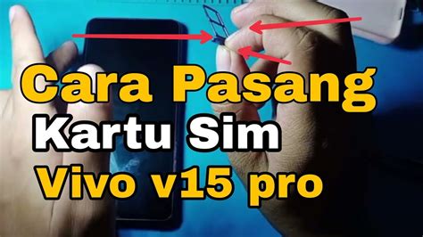 Cara Pasang HP Vivo V15 di Batam