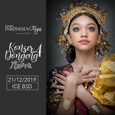 Cara Mendapatkan Harga Tiket Konser Dongeng 4 Naura