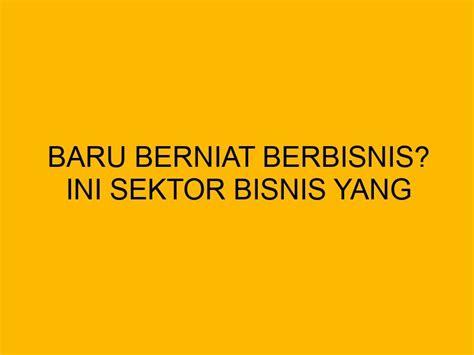 Panduan Tepat untuk Anda yang Berniat Berkunjung