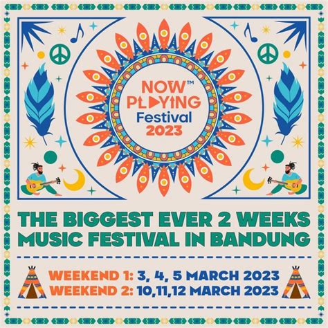 Harga Tiket Now Playing Festival