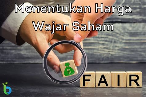 Tips untuk Mendapatkan Harga yang Wajar
