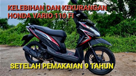 Kelebihan dan Kekurangan Vario 110 Hitam Doff