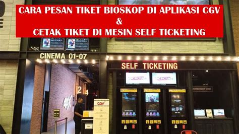 Cara Mendaftar Tiket Bioskop CGV