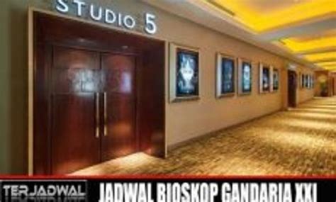 Jadwal Bioskop Gandaria City