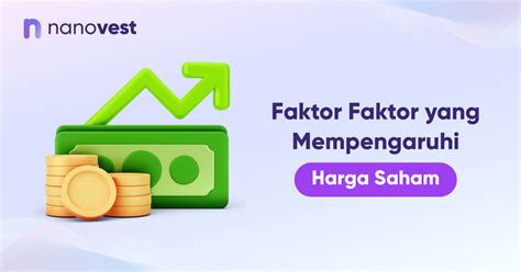 Faktor-Faktor yang Mempengaruhi Harga Saham