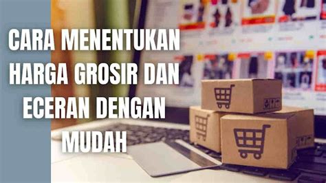 Faktor-Faktor yang Mempengaruhi Harga Grosir Alat Tulis