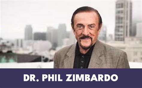 Menurut Dr. Philip Zimbardo