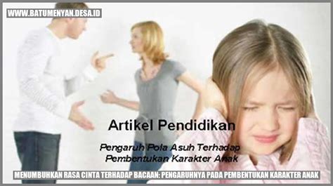 Pengaruhnya Terhadap Pembentukan Karakter