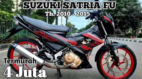 Spesifikasi Satria Fu 2010