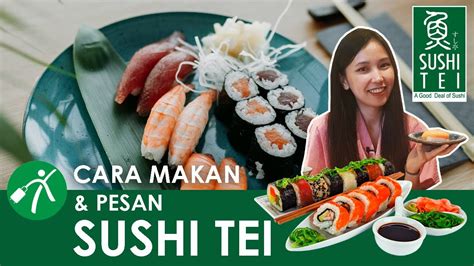Tips untuk Pesanan di Sushi Tei