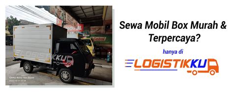 Manfaat Sewa Mobil Box Murah