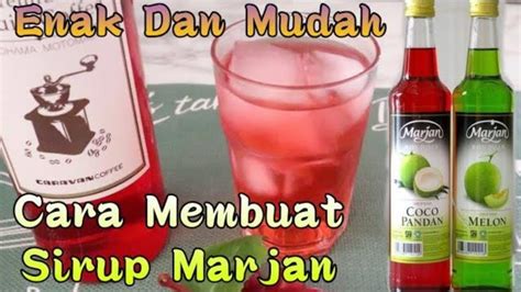 Apa Itu Sirup Marjan?